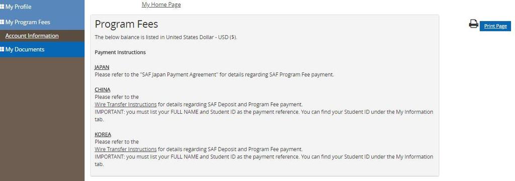 My Program Fees Account Information: SAF Program Fee 및송금정보확인 학기시작약한달전에 SAF Program Fee