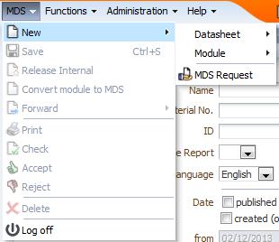 문맥메뉴 (Context Menu) 마우스오른쪽버튼으로클릭하거나오른쪽하단 메뉴 버튼을이용해서결과목록의각항목에 대해서사용할수있는모든작업을컨텍스트메뉴 (Context Menu) 에표시됩니다. MDS 메뉴 / 도구모음버튼 MDS 메뉴항목에서는다음기능을사용할수있습니다 : New 사용자는 MDS > New 메뉴항목또는도구모음에서해당버튼을이용할수있습니다.