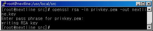 2 개인키생성 CSR 생성시입력한 privkey.pem 키의패스문이삭제된개인키를생성합니다. [root@nextline src]# openssl rsa -in privkey.pem -out nextline.key Enter pass phrase for privkey.pem: [CSR 생성시입력한암호를기입합니다.] 3 CERT 생성테스트용인증서를생성합니다.