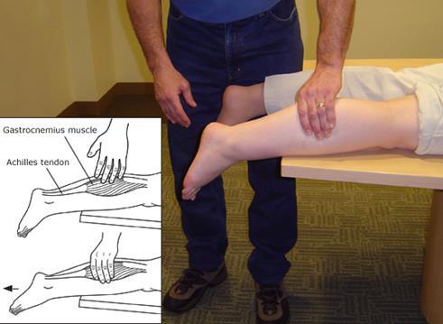 Achilles tendon Tompson squeeze test : 종아리근육을손바닥으로쥘때아킬레스건의연속성이있으면발목이굴곡한다. 그러나 tendon 이완전파열시는반응이없다.