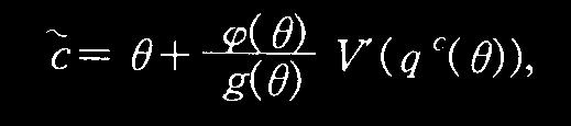 여기서 ψ(θ) 는유인제약의잠재가치(shadow value) 를나타내는함수로써, 타입 θ 에가까운소비자가 q(θ) 를소비하는것을방지하기위해제공되어야하는 cost of rent를나타낸 다. 이때 θ c < θ c < θ c ˆ θ c 를만족하는두값 θ c 와 θ c ˆ 가존재하여 이성립한다.