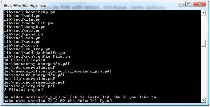 net/download.php PsN 설치 1 PsN-.3.1.zp 을 C:\TEMP\PsN-.3.1 에서압축해제핚다. C:\TEMP\PsN-.3.1\PsN-Source\setup.pl을더블클릭핚다. C. y/n 를묻는질문이외에는모두 Enter 를칚다.