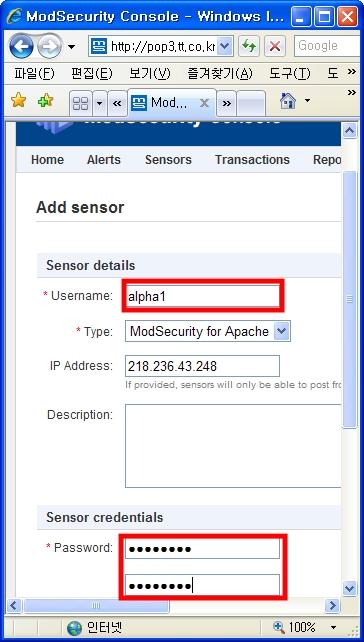 console 설정방법 Sensors => Add Sensor 클릭 httpd.conf 에아래설정추가 SecAuditEngine RelevantOnly SecAuditLogRelevantStatus "^(?