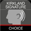 고급제어및개인맞춤설정 Kirkland Signature TM Choice 앱사용시 CHOICE 앱다운로드및설치 Choice 앱은아래단계를수행하여 App Store 에서무료로다운로드받을수있습니다. 1. App Store 로이동합니다 2. Kirkland Signature 와 Choice 를검색합니다 3.