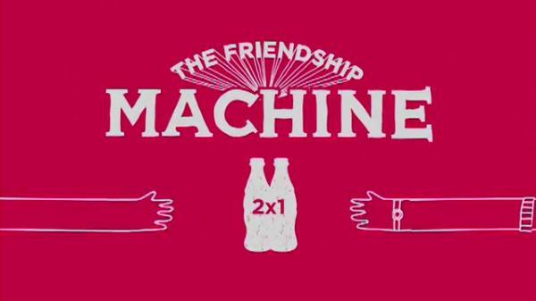 Coca-Cola "Friendship Machine"