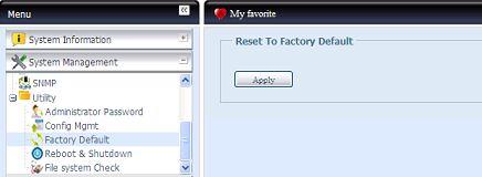 Factory default ( 공장기본값 ) 메뉴에서 Factory Default ( 공장기본값 ) 항목을선택하면 Reset to Factory Default ( 공장기본값으로초기화 )