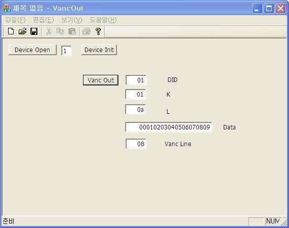 [ 그림 5-9. VANC 데이터송출프로그램 ] 명령어를살펴보면다음과같다. Device Open --- 디바이스를 Open한다. 시작시한번만수행한다. Device Init --- 현재시스템에장착된장치를초기화한다. Vanc Out --- 밑의설정된값을 USN3-SDI01 BNC 커넥터에서송출한다.