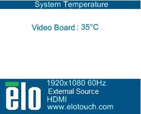 비디오보드온도를보여주는 OSD 의예 열보호모드 (Thermal Protection Mode) 에서, 모니터는백라이트를감소시켜내부온도가작동범위내에다시들어오게할것입니다. 이모드에서, 밝기는증가될수없습니다.