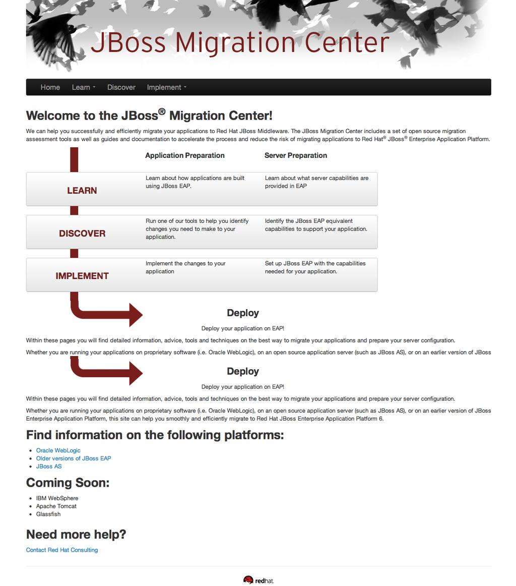 JBoss Migration Center http://www.jboss.org/migration/ 마이그레이션위한정보및방법을제공하는사이트운영.