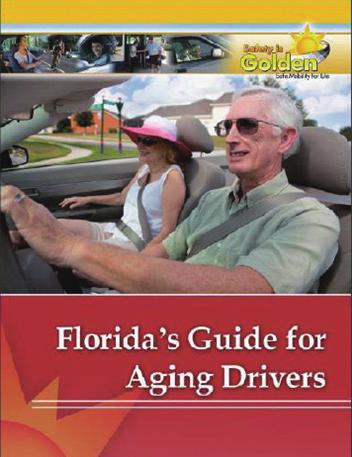 aarp.org/home-garden/ transportation/driver_safety 3) Florida DOT.