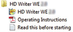 게스트계정용사용자명으로는소프트웨어를사용할수없습니다. (PC 에서 ) [Start] # [All Programs] # [Panasonic] # [HD Writer WE 2.0] # [HD Writer WE 2.0] 를선택하십시오.