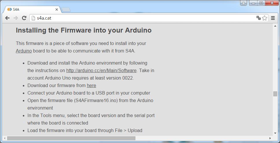 S4A 와 Arduino 보드연동 S4A와연동을위한프로그램을아두이노에설치 Installing the Firmware into your Arduion 1 here