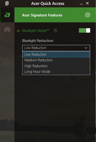 34 - Acer Bluelight Shield A CER BLUELIGHT SHIELD Acer Bluelight Shield 를활성화하면화면에서나오는청색광을줄여눈을보호할수있습니다. Acer Bluelight Shield 를구성하려면, Acer Quick Access 를검색합니다.