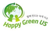 Green Culture 45 47, Green Culture. SK,. Happy Green US, SK Green Culture 2008 7 10 2010 Happy Green US. Happy Green US (Earth), (Us). / PC (tco2-eq) 2.35 5,362 (tco2-eq/ ) 2.15 5,611 2.