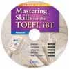 Skills for the TOEFL ibt Second Edition Building Developing Mastering TEST PREP Combined Book & MP3 CD Reading. Listening. Speaking.