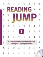 Reading Jump 1-3 & Reading Jump Plus 1-3 SB: 14,000 원 READING Reading Jump Reading Jump Plus 어휘력향상과실용적인영어활용을위한독해수업만들기! 흥미로운최신이슈로다지는체계적인 3 단계독해교재!