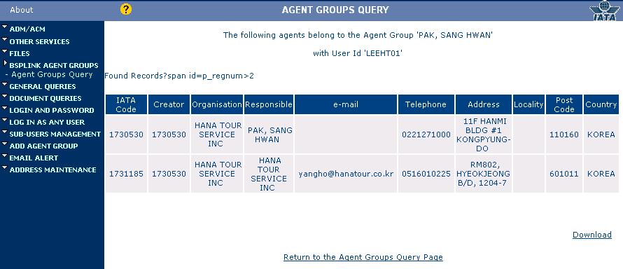 BSPLINK AGENT GROUPS Agent Groups Query Agent Groups Query 계정정보클릭하면 Agent Group Primary Account