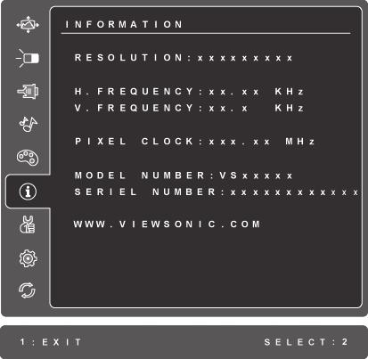 제어 설명 Information 은컴퓨터의그래픽카드에서보내는타이밍모드 ( 비디오 신호입력 ), LCD 모델번호, 일련번호및 ViewSonic 웹사이트 URL 을표시합니다.