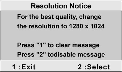 Resolution Notice ( 해상도알림 ) 사용할수있는최적의해상도를알려줍니다. Resolution Notice ( 해상도알림 ) 해상도알림은사용가능한최적해상도를알려줍니다.