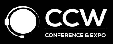 C o n f e r e n c e CCW Conference & Expo Deliver World-Class Service with Speed & Efficiency CCW Conference & Expo는 IQPC가개최하는세계최대컨택 ( 콜 ) 센터관련고객경험사례를공유하는행사입니다.
