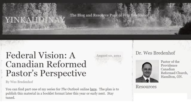 1 장페더럴비전 : 캐나다개혁교회목사의관점에서 1 1 장페더럴비전 : 캐나다개혁교회목사의관점에서 (Federal Vision: A Canadian Reformed Pastor s Perspective) 웨스브레덴호프 (Wes Bredenhof) 황준호역 출처 : The Outlook, July August 2011, Volume 61, No.