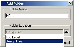 Project 창에서마우스오른쪽버튼을클릭하여 Add to Project>Folder 를선택합니다. B. Folder name 에 HDL 을입력합니다. Figure 4-10.