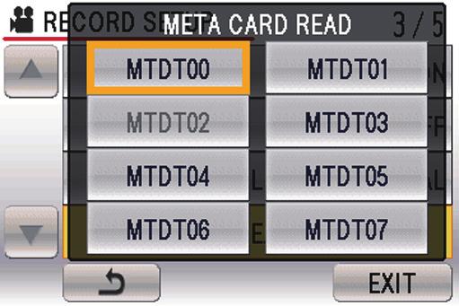 5 META DATA REC: 기기로로드될메타데이터를 SD 메모리카드에동시에기록할지여부를설정하려면이것을선택합니다. 메타데이터를기록하려면 ON 을터치합니다. LCD 화면에 META 아이콘이나타납니다. 이모드의출고시설정은 OFF 입니다. USER CLIP NAME: USER CLIP NAME 기록방법은선택가능합니다.