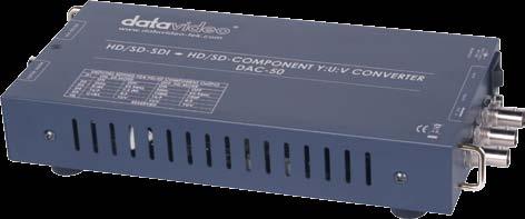 HD/SD-SDI TO YUV CONVERTER DAC-50 HD/SD-SDI TO YUV 컨버터 DAC-50 SDI SDI DAC-50은기능성이뛰어나고컴팩트한컨버터로서, 사용하는장비에맞춰 HD- SDI & SD-SDI를 Component Y:U:V로전환시켜줍니다.