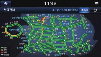확인하고자하는도로를 ( 예 : " 한강주변전체 " 의교통정보를확인할경우 [ 서울 ] [ 한강주변전체 ] 를누르세요.) 선택하세요. 고속도로교통정보전국의주요고속도로와국도의소통정보를주요권역과노선별로확인할수있습니다. 1.