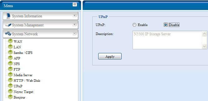 UPnP 이장치는 UPnP 미디어서버를지원합니다. 사용자는이서버를이용해 UPnP 클라이언트에서미디어파일을재생할수있습니다 ( 예 : DMA 장치 ). 범용플러그앤플레이 (Universal Plug and Play) 프로토콜을 Enable ( 사용 ) 또는 Disable ( 사용안함 ) 로설정합니다. UPnP 는 N8800 의 IP 주소를찾는데도움이됩니다.