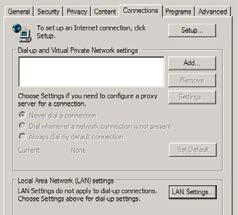 속성 )" 을클릭합니다. 6 단계 : 인터넷옵션을열려면 IE 웹브라우저를클릭하고, 인터넷옵션을클릭하고, Connections ( ) 탭을클릭한다음 "LAN Settings... (LAN 설정...)" 을클릭합니다. 7 단계 : Local Area Network (LAN) Setting ( (LAN) ) 대화상자가나타납니다.