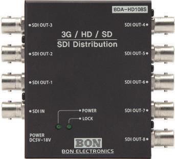 SDI Distributor BDA-HD108S Input Output Input Format 1 BNC, SDI 8 BNC, SDI Distributed Output 1920*1080(60p, 59.94p, 50p), 1920*1080(60i, 59.94i, 50i, 30p, 29.97p, 25p, 24p, 23.