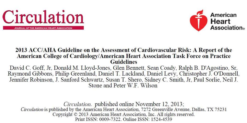 ACC/AHA new guideline ARIC (Atherosclerosis Risk in Communities) study, Cardiovascular Health Study, the CARDIA (Coronary Artery Risk Development in Young Adults) study, Framingham Original and