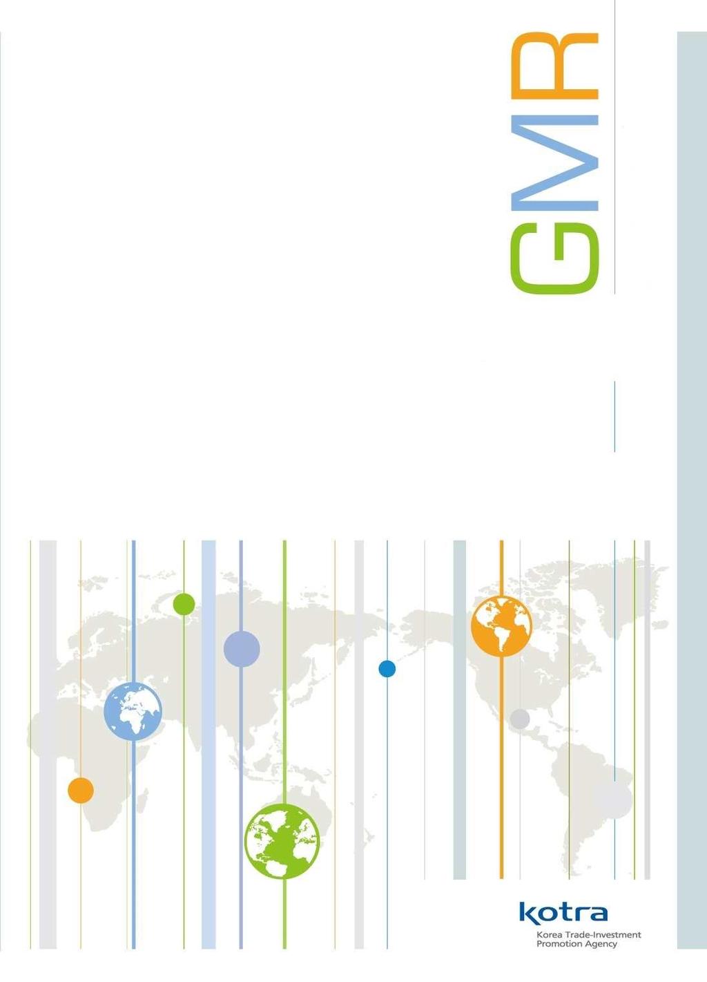 Global Market Report 14-003 2014.