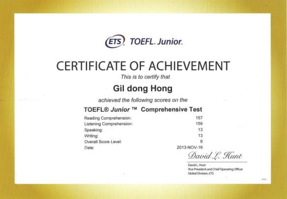 Grade 인증서색상 총점 TOEFL Junior Comprehensive Grade 인증서색상 총점환산점수 100 5 Gold 845 900 6