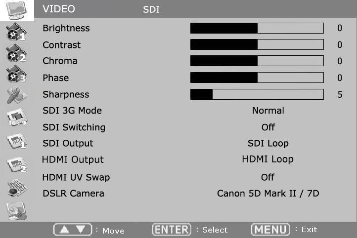 4-1. VIDEO Brightness 화면의밝기를조절합니다. Contrast 화면의명암을조절합니다. Chroma (HUE) 화면의채도를조절합니다. Phase 화면의색상 ( 위상 ) 를조절합니다. Sharpness: 화면의선명도를조절합니다. SDI 3G Mode: HD-SDI 3G 신호를입력할경우지정합니다.