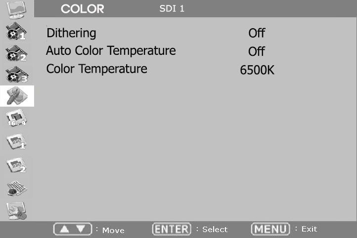 4-5. COLOR Dithering: 화면의개조변화를부드럽게설정합니다. Auto Color Temperature: 자동적으로주변온도에따라색온도를보정합니다. 주변환경에따라약간의오차가발생할수있습니다. Color Temperature: 화면의색온도또는 White Balance 를설정합니다.