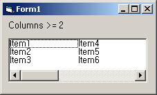 ListBox( ) 와 ComboBox( ) ListBox 의주요속성 Columns 속성 세가지유형의값 0 1 2 이상 Columns 속성의값 수직스크롤바를갖는단일컬럼의리스트를보여준다.