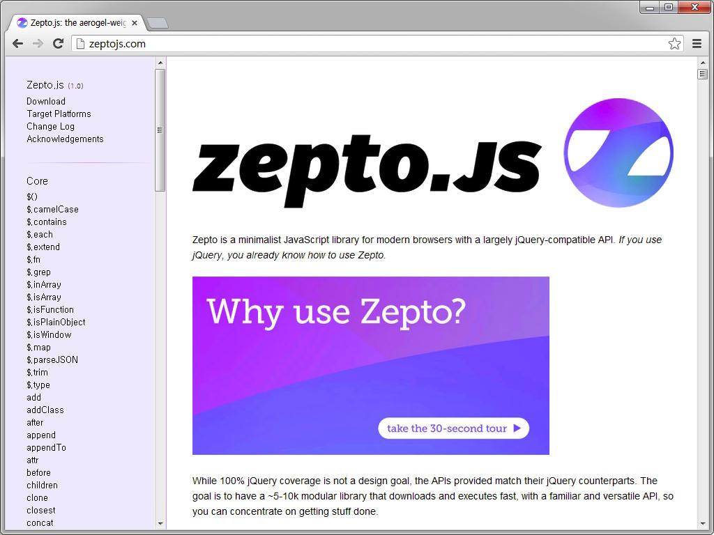 그림 1-3 Zepto.js 라이브러리공식웹사이트 모바일보일러플레이트에서사용하는 Zepto.js 버전은 1.0 입니다. 크로스브라우 징문제로아직 jquery 2.0 과는호환되지않습니다. 주요특징 04 은다음과같습니 다. 트위터부트스트랩과호환 이식가능한, node.