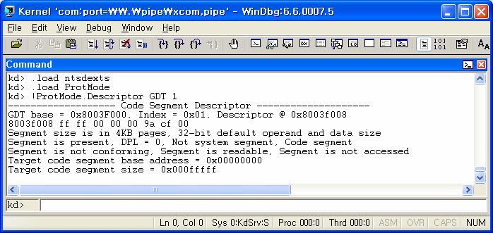 그림 13. Dump GDT 그림 13 은 GDT 를 WinDBG 에서확인한모습입니다. 커널모드에서작동하는프로그램의경우에는 DPL 부분이 0, 유저모드에서작동하는프로그램의경우에는 DPL 부분이 3 으로표시됩니다. 저의경 우는 VMWARE 를이용한커널디버깅모드로동작중이기때문에 DPL 이 0 으로되어있습니다.