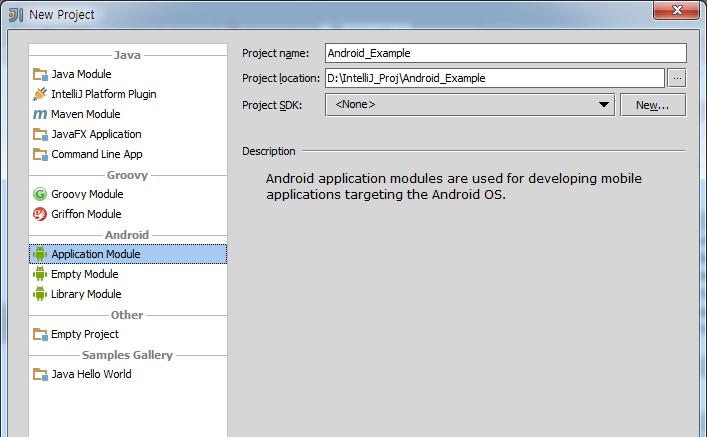 4.2 Android 프로젝트생성 New Project 사전필요사항 - Android SDK 를설치한다. - 설치파일은 http://developer.android.com/sdk/index.