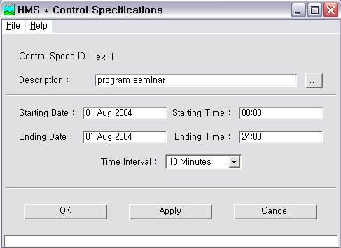 2. Control Specification 자료입력 Starting Date : Aug 01 2004 Ending Date : Aug 01 2004 -