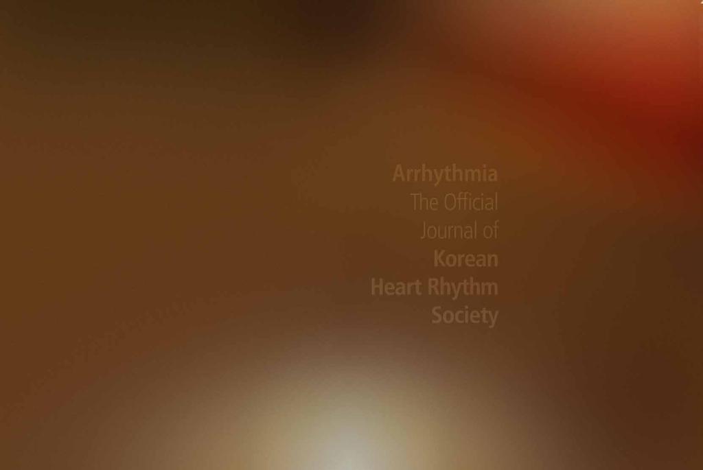 ISSN 2005-9728 The Official Journal of Korean Heart Rhythm Society Vol.14 No.