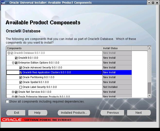 Available Product Components [ 3-9 ] Available Product Components 9i RAC Oracle 9i Real