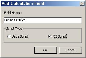 "Script Type" "OZ Script" [OK] 'Calculation