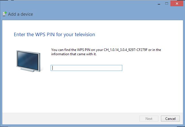 D. 다음화면에서 TV 디스플레이에표시된 WPS PIN 을입력한다음 Next ( 다음 ) 을클릭합니다. E.