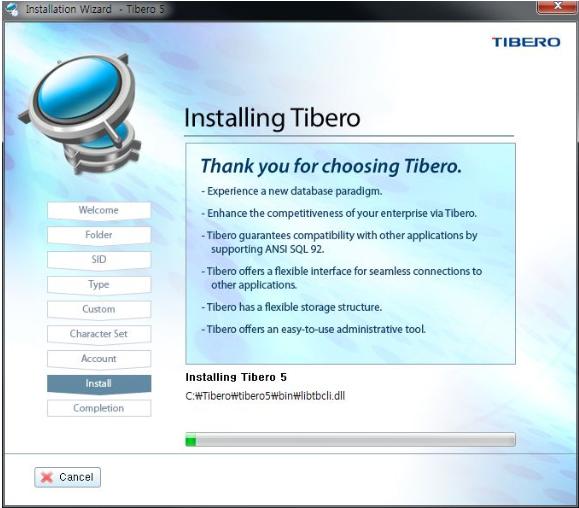 12. Tibero 설치 Tibero 의설치를진행한다. 다음과같이진행상태바를통해설치가진행되는상황을확인할수있다. [ 그림 4.