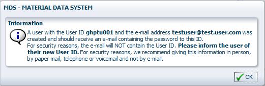 사용자 ID 를기록해두십시오. 보안상의이유로관리자와사용에게전송된 e-mail 에는 ID 가보이지않습니다. 관리자는 IMDS 이외의안전한방법을통해사용자 ID 를해당사용자에게전달해야합니다.