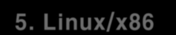 5. Linux/x86 약점극복방안 Ⅳ.