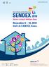 SENDEX 2018 (14th Senior & People with Disabilities Expo) Expo Profile Title D a t e Venue Participants Program SENDEX 2018 (14th Senior & People with